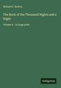 Richard F. Burton: The Book of the Thousand Nights and a Night, Buch