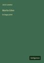 Jack London: Martin Eden, Buch