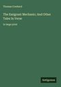Thomas Cowherd: The Emigrant Mechanic; And Other Tales In Verse, Buch