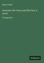 Marie Corelli: Innocent, Her Fancy and His Fact; A novel, Buch