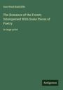 Ann Ward Radcliffe: The Romance of the Forest; Interspersed With Some Pieces of Poetry, Buch