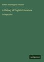 Robert Huntington Fletcher: A History of English Literature, Buch