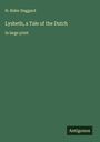 H. Rider Haggard: Lysbeth, a Tale of the Dutch, Buch