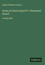James Fenimore Cooper: Home as Found; Sequel To "Homeward Bound", Buch