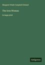 Margaret Wade Campbell Deland: The Iron Woman, Buch