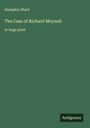 Humphry Ward: The Case of Richard Meynell, Buch