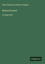 Ellen Anderson Gholson Glasgow: Barren Ground, Buch