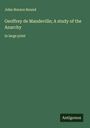 John Horace Round: Geoffrey de Mandeville; A study of the Anarchy, Buch