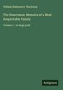 William Makepeace Thackeray: The Newcomes; Memoirs of a Most Respectable Family, Buch