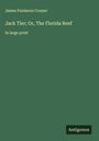 James Fenimore Cooper: Jack Tier; Or, The Florida Reef, Buch
