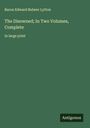 Baron Edward Bulwer Lytton: The Disowned; In Two Volumes, Complete, Buch