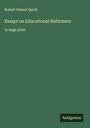 Robert Hebert Quick: Essays on Educational Reformers, Buch