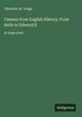 Charlotte M. Yonge: Cameos from English History; From Rollo to Edward II, Buch