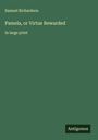 Samuel Richardson: Pamela, or Virtue Rewarded, Buch