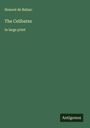 Honoré de Balzac: The Celibates, Buch