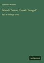 Ludovico Ariosto: Orlando Furioso "Orlando Enraged", Buch