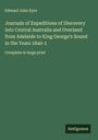 Edward John Eyre: Journals of Expeditions of Discovery into Central Australia and Overland from Adelaide to King George's Sound in the Years 1840-1, Buch