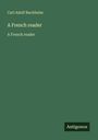 Carl Adolf Buchheim: A French reader, Buch