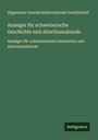 Allgemeine Geschichtsforschende Gesellschaft: Anzeiger für schweizerische Geschichte und Alterthumskunde, Buch