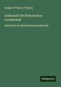 Rodgero Prümers Prümers: Zeitschrift der Historischen Gesellschaft, Buch