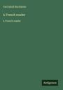 Carl Adolf Buchheim: A French reader, Buch