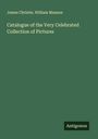 James Christie: Catalogue of the Very Celebrated Collection of Pictures, Buch