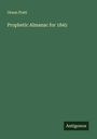 Orson Pratt: Prophetic Almanac for 1845, Buch