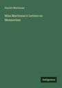 Harriet Martineau: Miss Martineau's Letters on Mesmerism, Buch