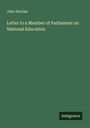 John Sinclair: Letter to a Member of Parliament on National Education, Buch