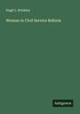 Hugh L. Brinkley: Woman in Civil Service Reform, Buch