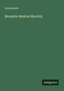 Anonymous: Memphis Medical Monthly, Buch