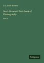 D. L. Scott-Browne: Scott-Browne's Text-book of Phonography, Buch