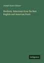 Joseph Henry Gilmore: Wedlock. Selections from the Best English and American Poets, Buch