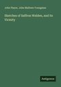 John Player: Sketches of Saffron Walden, and its Vicinity, Buch
