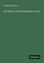 Thomas Macnevin: The History of the Volunteers of 1782, Buch