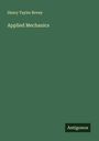 Henry Taylor Bovey: Applied Mechanics, Buch