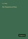 F. A. Paley: The Theaetetus of Plato, Buch