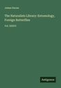 James Ducan: The Naturalists Library: Entomology, Foreign Butterflies, Buch