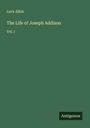 Lucy Aikin: The Life of Joseph Addison, Buch