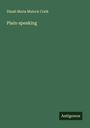 Dinah Maria Mulock Craik: Plain-speaking, Buch