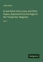 John Doran: In and About Drury Lane, and Other Papers, Reprinted from the Pages of the 'Temple Bar' Magazine, Buch