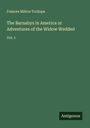 Frances Milton Trollope: The Barnabys in America or Adventures of the Widow Wedded, Buch