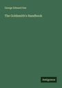 George Edward Gee: The Goldsmith's Handbook, Buch