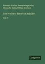 Friedrich Schiller: The Works of Frederick Schiller, Buch