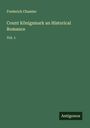 Frederick Chamier: Count Königsmark an Historical Romance, Buch