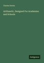 Charles Davies: Arithmetic, Designed For Academies and Schools, Buch