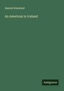 Samuel Kneeland: An American in Iceland, Buch