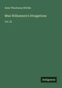 Anne Thackeray Ritchie: Miss Williamson's Divagations, Buch