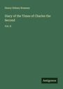 Henry Sidney Romney: Diary of the Times of Charles the Second, Buch