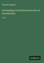 Thomas Sergeani: Proceedings of the Historial Society of Pennsylvania, Buch